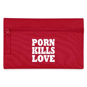 Porn kills love - Trousse - rouge - Devant