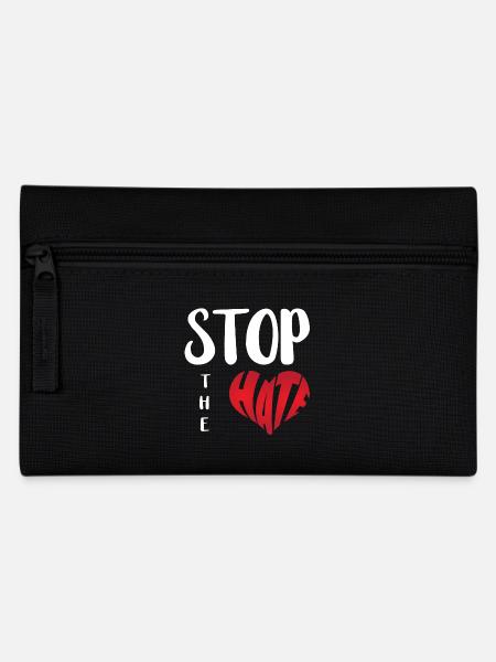 No Hate Dislike Stop Hate Anti Hate - Pencil Case - black