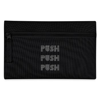 Push Push Push Motivational - Pencil Case - black - Front