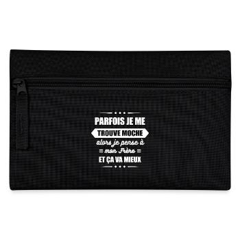 PARFOIS JE ME TROUVE MOCHE ET JE PENSE À MON FRÈRE - Trousse - noir - Devant
