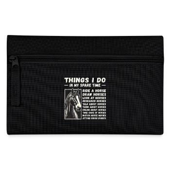 Things I Do in My Spare Time: Horse Lover Edition - Pencil Case - black - Front