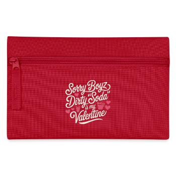 Sorry Boyz Dirty Soda is my Valentine - Pencil Case - red - Front