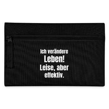 I change lives! Quiet but effective. - Pencil Case - black - Front