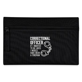 Correctional Officer If I Wanted To Be Liked - Pencil Case - black - Front