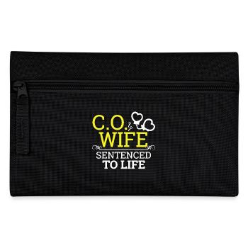Correctional Officer Wife Sentenced To Life - Pencil Case - black - Front