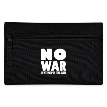 PAS DE GUERRE Ne mourez pas pour l’élite - Trousse - noir - Devant