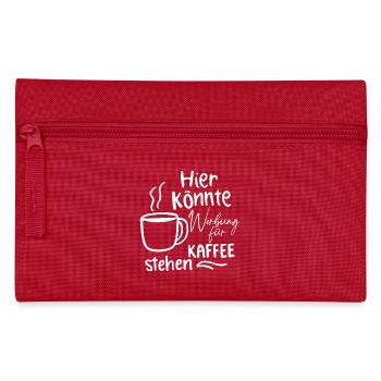 Hier könnte Werbung für Kaffee stehen Satire Spaß - Federtasche - Rot - Vorne