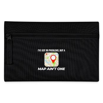 99 Problems Map Ain't One GIS Funny - Pencil Case - black - Front