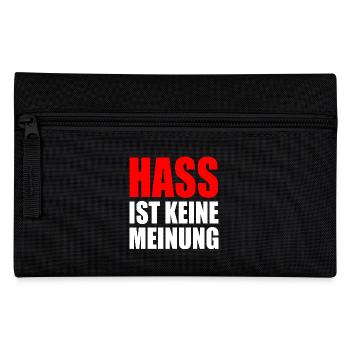 hass ist keine meinung - Federtasche - Schwarz - Vorne