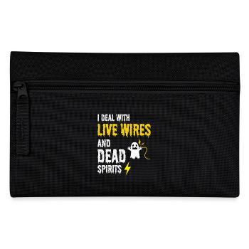 Electrician Halloween Humor Live Wires Dead Ghost - Pencil Case - black - Front