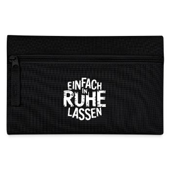 Lasst mir meine Ruhe - einfach in Ruhe lassen - Federtasche - Schwarz - Vorne