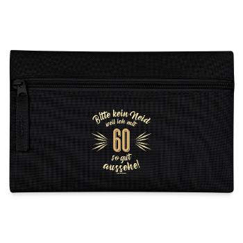 Bitte kein Neid 60 - Geburtstags Geschenk - - Federtasche - Schwarz - Vorne