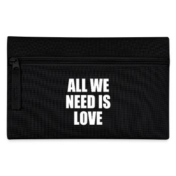 all we need is love - Pencil Case - black - Front