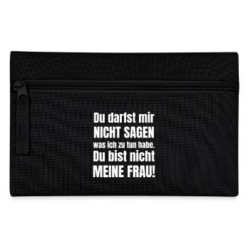 Husband husband has a decisive wife - Pencil Case - black - Front