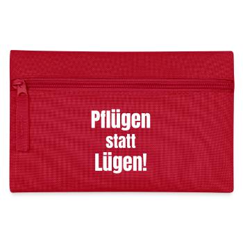 Pflügen statt Lügen! - Federtasche - Rot - Vorne