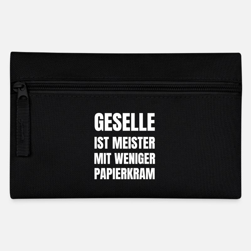 Meister ist Geselle mit weniger Papierkram. - Federtasche - Schwarz