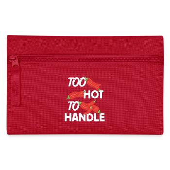 Trop chaud pour gérer une idée de conception ardente - Trousse - rouge - Devant