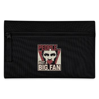 Not a fan of humans - Pencil Case - black - Front