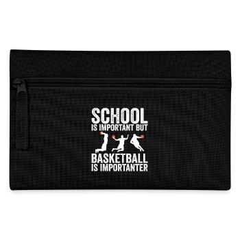 Schule ist wichtig, aber Basketball ist noch wichtiger - Federtasche - Schwarz - Vorne