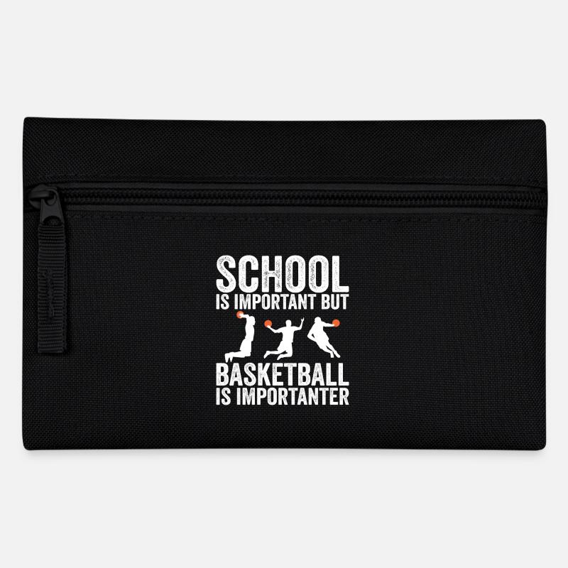 School is important but basketball is importanter - Trousse - noir