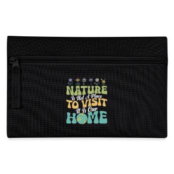 Nature Is Not A Place To Visit Earth Day Planet - Pencil Case - black - Front
