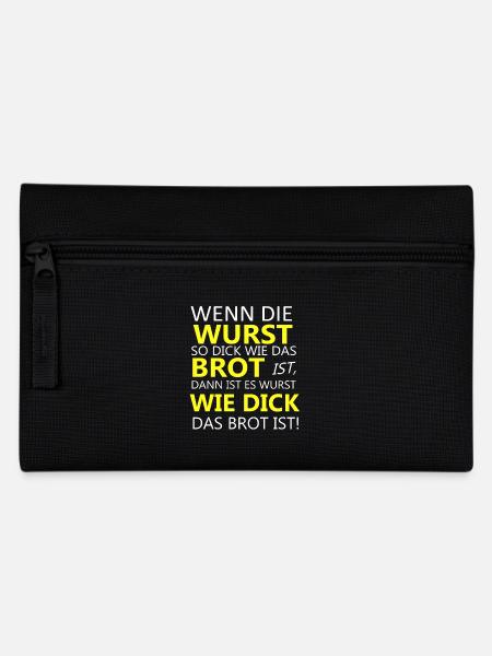 Wurst Brot Spruch Shirt - Federtasche - Schwarz