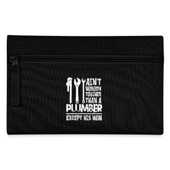 Ain't Nobody Tougher Than A Plumber - Pencil Case - black - Front