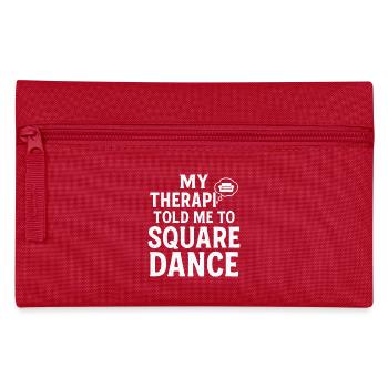 Mein Therapeut sagt Square Dance - Federtasche - Rot - Vorne