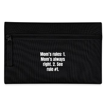 The rules of mom, mother and wife are clear. - Pencil Case - black - Front