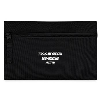 This is my official egg-hunting outfit - Pencil Case - black - Front