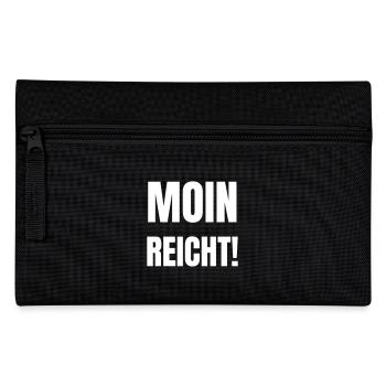 Moin is enough! - Pencil Case - black - Front