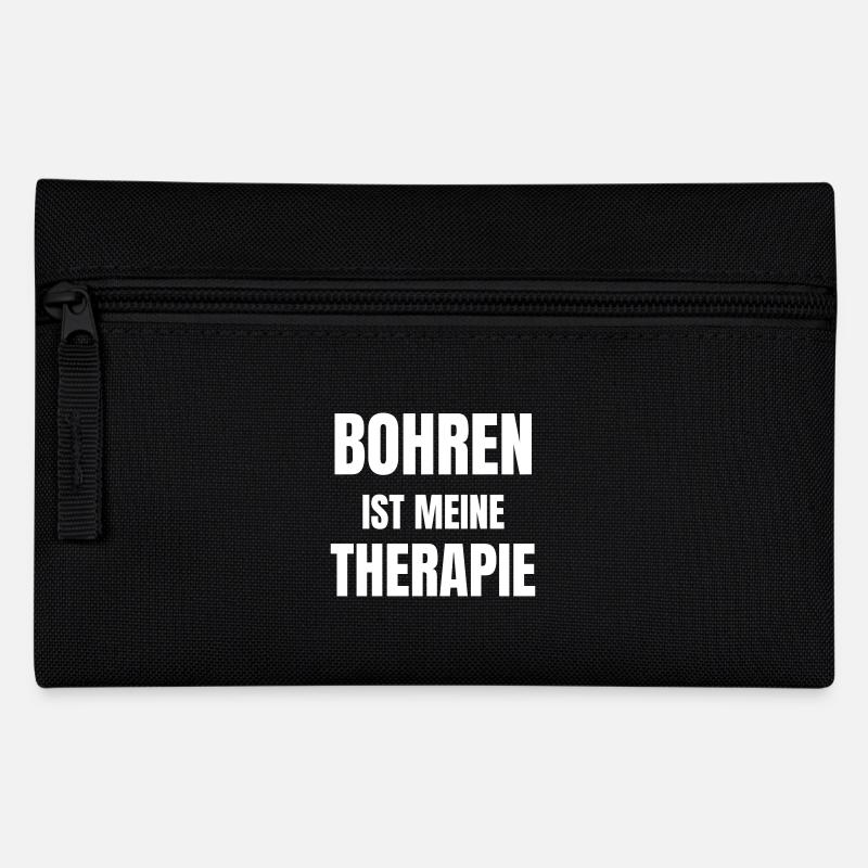 Bohren ist meine Therapie. - Federtasche - Schwarz