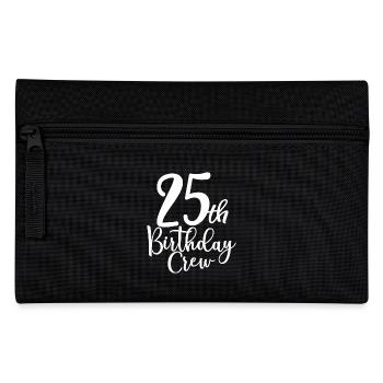 25th Birthday Crew B-day Party Squad 25 Jahre alt - Federtasche - Schwarz - Vorne