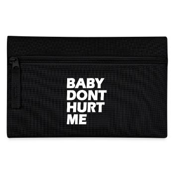 Baby dont hurt me - Trousse - noir - Devant
