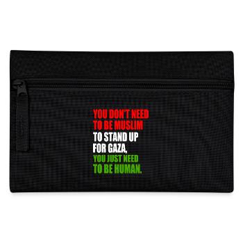 you don't need to be muslim to stand up for gaza - Federtasche - Schwarz - Vorne