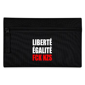 Liberté égalité fck nzs - Pencil Case - black - Front