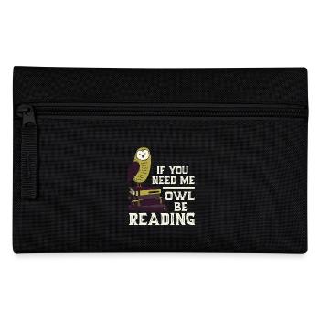 Owl Reading Books Funny Saying - Pencil Case - black - Front