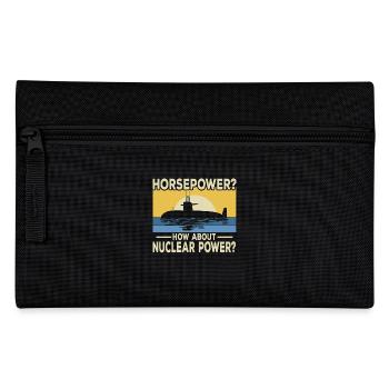 Horsepower? What about nuclear energy? - Pencil Case - black - Front