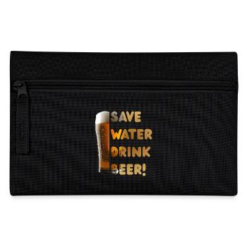 Save Water, Drink Beer – Lustiger Bier-Spruch - Federtasche - Schwarz - Vorne