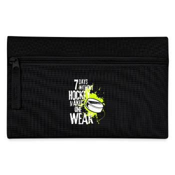 7 Days Without Hockey Makes One Weak - Pencil Case - black - Front
