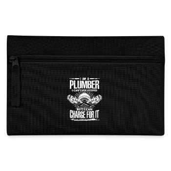 Plumber Can't Fix Stupid - Pencil Case - black - Front
