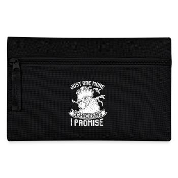 Chicken Just One More Chicken - Pencil Case - black - Front