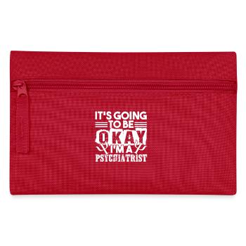 Psychiatrist I am a Psychiatrist - Pencil Case - red - Front