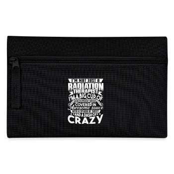 I am Not Just A Radiation Therapist - Pencil Case - black - Front