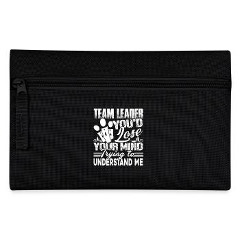 Team Leader Trying To Understand Me - Pencil Case - black - Front