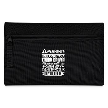 Truck Driver I Belong To My Truck Driver - Pencil Case - black - Front