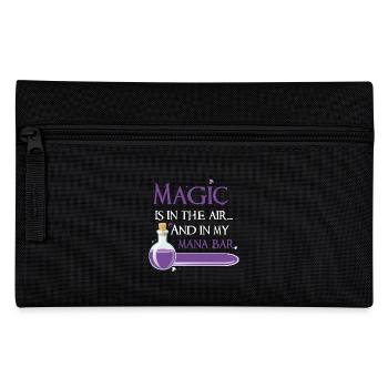 Magic Is In The Air... And In My Mana Bar - Pencil Case - black - Front