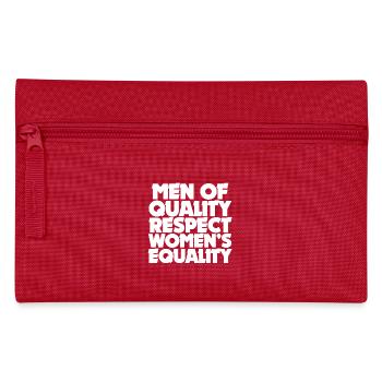 Men Of Quality Respect Women's Equality - Pencil Case - red - Front