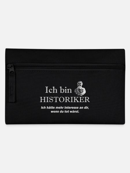 Ich bin Historiker - Federtasche - Schwarz
