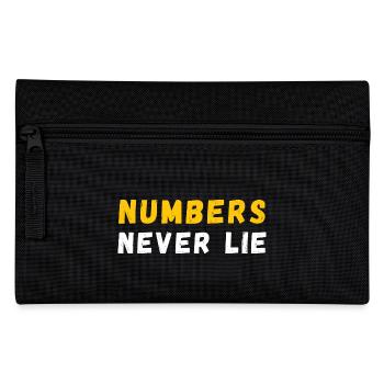 Numbers Never Lie Quote | Funny Math Pun | Math - Pencil Case - black - Front